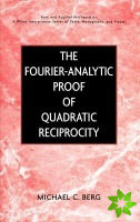 Fourier-Analytic Proof of Quadratic Reciprocity