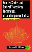 Fourier Series and Optical Transform Techniques in Contemporary Optics