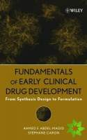 Fundamentals of Early Clinical Drug Development