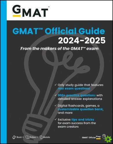 GMAT Official Guide 2024-2025: Book + Online Question Bank