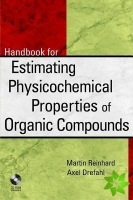Handbook for Estimating Physiochemical Properties of Organic Compounds