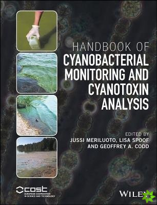 Handbook of Cyanobacterial Monitoring and Cyanotoxin Analysis