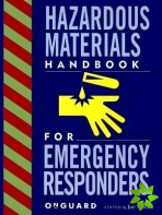 Hazardous Materials Handbook for Emergency Responders