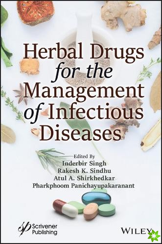 Herbal Drugs for the Management of Infectious Diseases