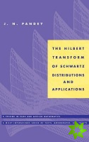 Hilbert Transform of Schwartz Distributions and Applications