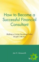How to Become a Successful Financial Consultant