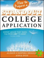 How to Prepare a Standout College Application