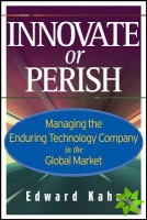 Innovate or Perish