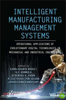 Intelligent Manufacturing Management Systems