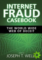 Internet Fraud Casebook