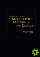 Introduction to Semiconductor Materials and Devices