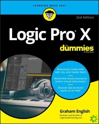 Logic Pro X For Dummies