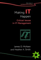 Making IT Happen - Critical Issues in IT Management