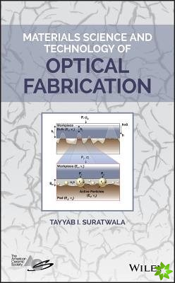 Materials Science and Technology of Optical Fabrication