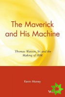 Maverick and His Machine