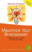 Maximize Your Brainpower