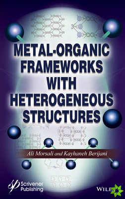 Metal-Organic Frameworks with Heterogeneous Structures