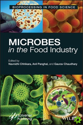 Microbes in the Food Industry