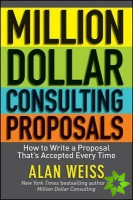 Million Dollar Consulting Proposals