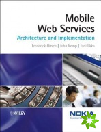Mobile Web Services