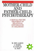 Mother-Child and Father-Child Psychotherapy