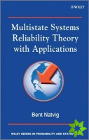 Multistate Systems Reliability Theory with Applications