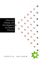 Nurse Led Change and Development in Clinical Practice