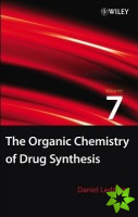 Organic Chemistry of Drug Synthesis, Volume 7