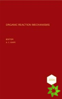 Organic Reaction Mechanisms 2004