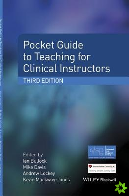Pocket Guide to Teaching for Clinical Instructors