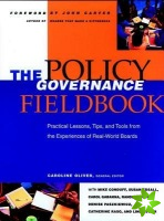 Policy Governance Fieldbook