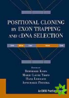 Positional Cloning by Exon Trapping and cDNA Selec Selection