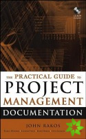 Practical Guide to Project Management Documentation