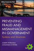 Preventing Fraud and Mismanagement in Government