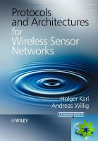 Protocols and Architectures for Wireless Sensor Networks