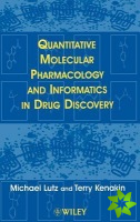 Quantitative Molecular Pharmacology and Informatics in Drug Discovery