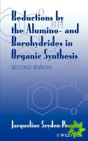 Reductions by the Alumino- and Borohydrides in Organic Synthesis
