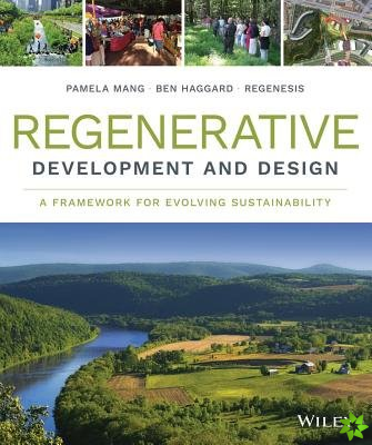 Regenerative Development and Design