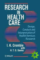 Research in Health Care