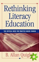 Rethinking Literacy Education