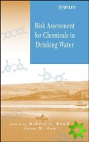 Risk Assessment for Chemicals in Drinking Water