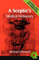 Sceptic's Medical Dictioary