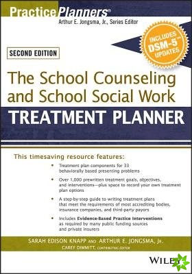 School Counseling and School Social Work Treatment Planner, with DSM-5 Updates, 2nd Edition