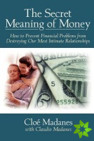 Secret Meaning of Money