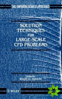 Solution Techniques for Large-scale CFD Problems