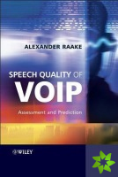 Speech Quality of VoIP