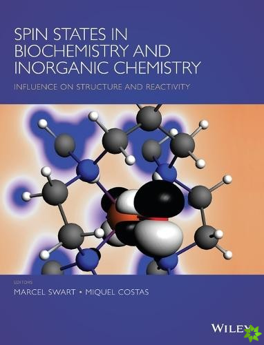 Spin States in Biochemistry and Inorganic Chemistry