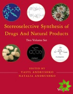 Stereoselective Synthesis of Drugs and Natural Products, 2 Volume Set