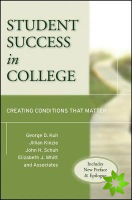 Student Success in College, (Includes New Preface and Epilogue)