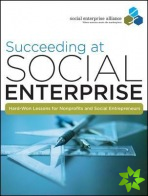 Succeeding at Social Enterprise